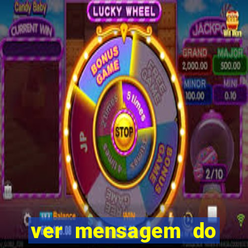 ver mensagem do bingo da amizade